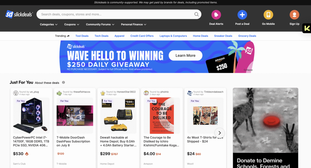 Screenshot of Slickdeals website showing a selection of deals including a CyberPowerPC desktop, T-Mobile DoorDash DashPass subscription, Dewalt battery starter kit, book 'The Courage to Be Disliked', and 4 Woot T-shirts, with prices and sources listed.