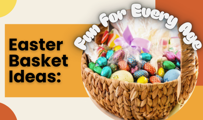 Easter basket ideas