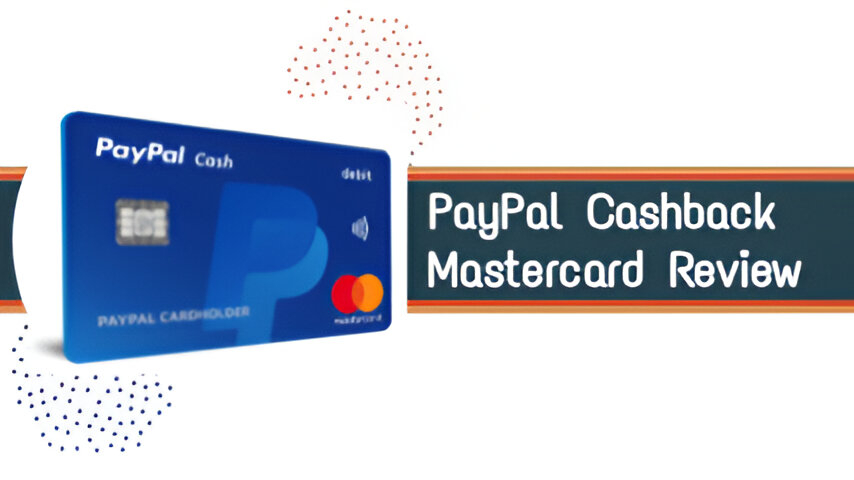 PayPal Cashback Mastercard Review